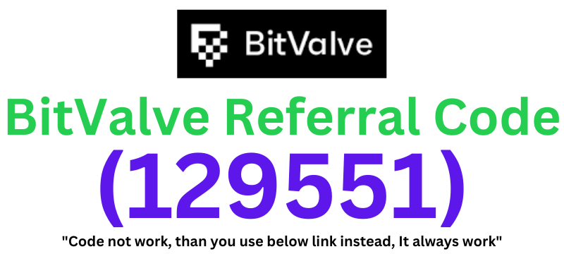 BitValve Referral Code (129551) Flat 20% Discount!