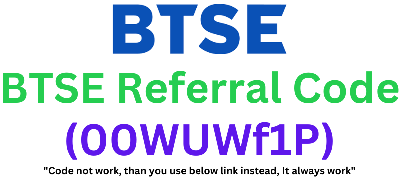 BTSE Referral Code (00WUWf1P) Get 15% Discount!