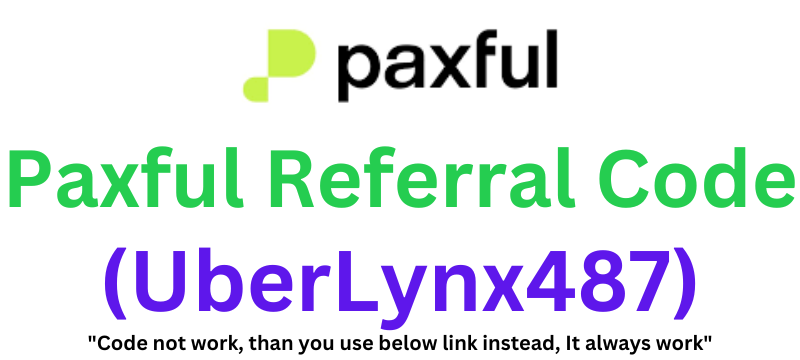 Paxful Referral Code (UberLynx487) Get 10% Reduce Fees!