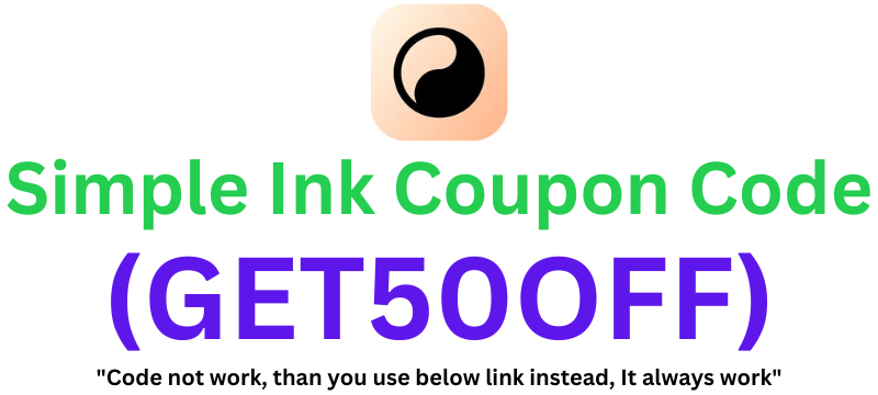 Simple Ink Coupon Code (GET50OFF) Claim 10% Discount!