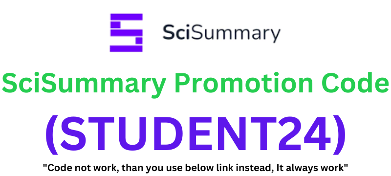 SciSummary Promotion Code (STUDENT24) Claim 10% Discount!