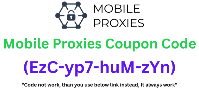 Mobile Proxies Coupon Code (EzC-yp7-huM-zYn) Get 20% Discount!