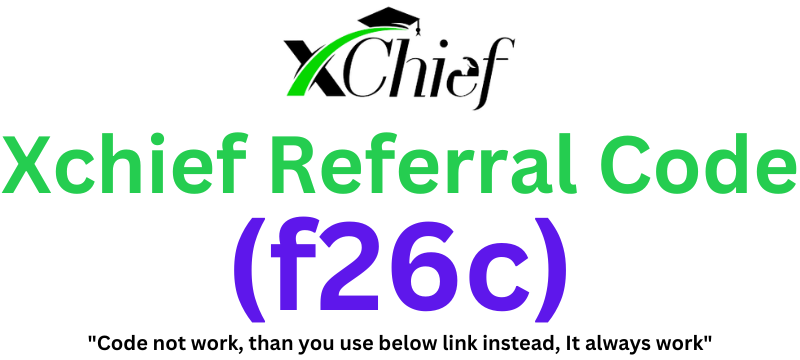 Xchief Referral Code (f26c) Get 15% Discount On Fees!