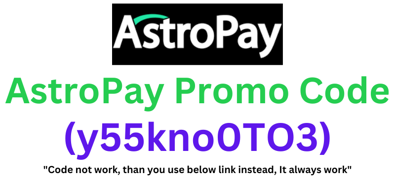 AstroPay Promo Code (y55kno0TO3) Get 20% Off!