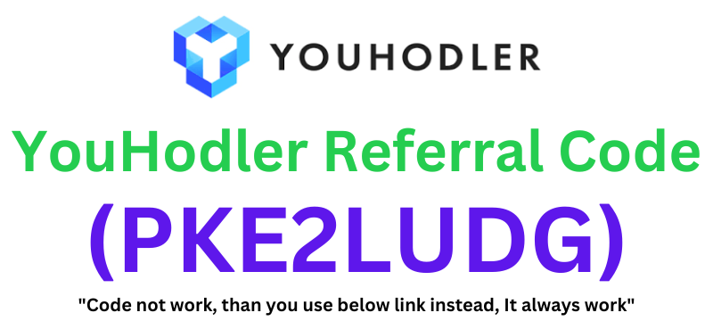 YouHodler Referral Code (PKE2LUDG) Get 20% Off!