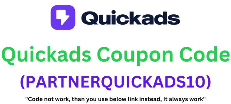 Quickads Coupon Code (PARTNERQUICKADS10) Get 10% Off On Purchase!