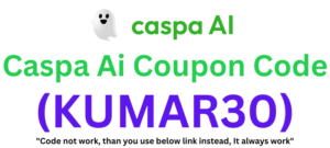 Caspa Ai Coupon Code (KUMAR30) Claim 30% Instant Discount!