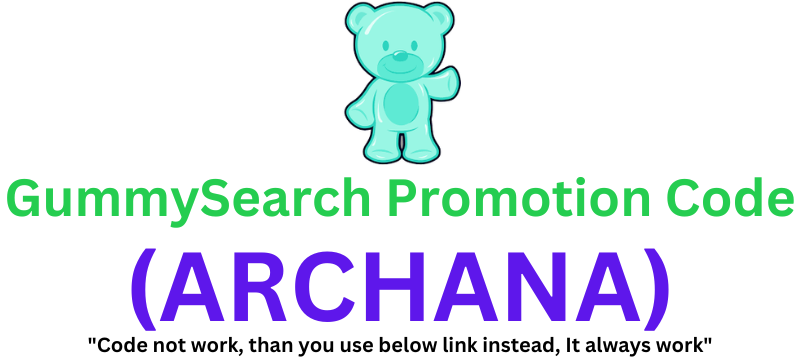 GummySearch Promotion Code (ARCHANA) Claim 10% Discount!