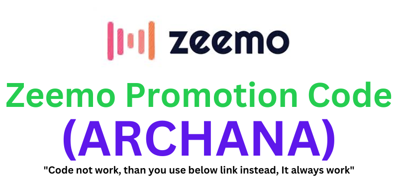 Zeemo Promotion Code (ARCHANA) Flat 10% Off On Plans!