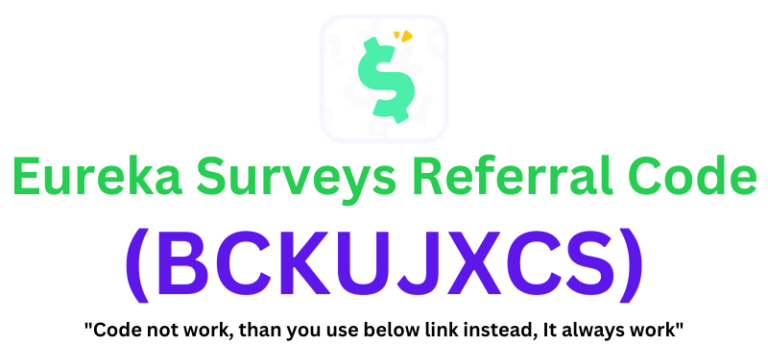 Eureka Surveys Referral Code (sq2vgt) To Recive a $5 Sign Up Bonus!