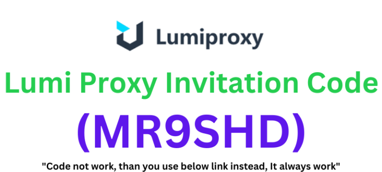 Lumi Proxy Invitation Code (MR9SHD) Get 20% Discount On Purchase!