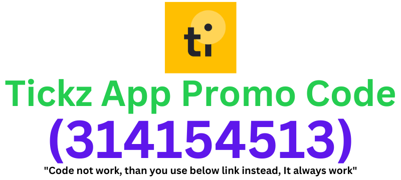 Tickz App Promo Code (314154513) Claim 120% Bonus For Your First Deposit!