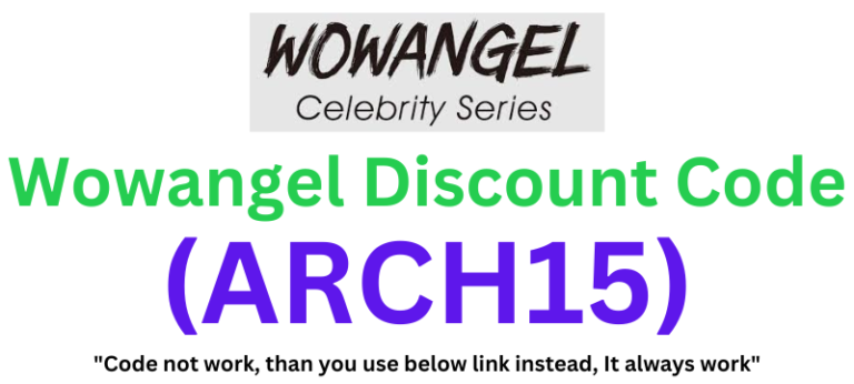 Wowangel Discount Code (ARCH15) Grab 15% Off On All Orders!