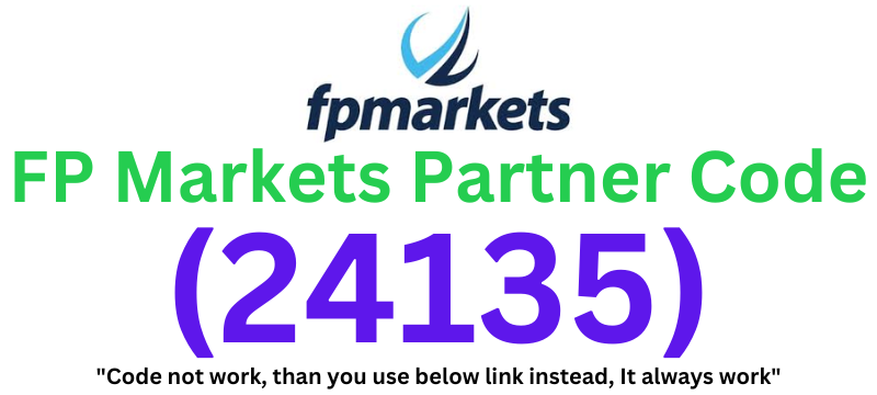 FP Markets Partner Code (24135) Grab 10% Off On Fees!