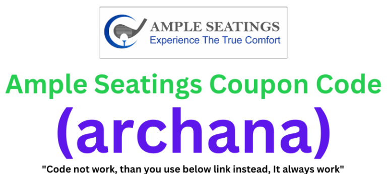 Ample Seatings Coupon Code (archana) Flat 10% Off On All Products!