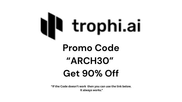 Trophi Ai Promo Code 'ARCH30': Unlock 90% Off AI Coaching for Gamers