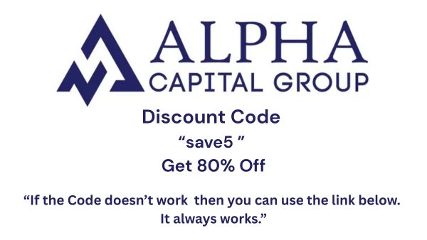 Alpha Capital Group Coupon Code "save5" – Get an Exclusive 80% Discount Now!