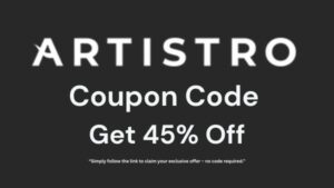 Artistro Coupon Codes: Unlock 45% Off on Premium Art Supplies