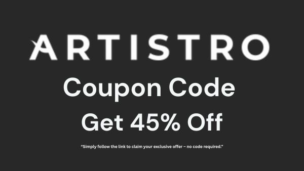 Artistro Coupon Codes: Unlock 45% Off on Premium Art Supplies