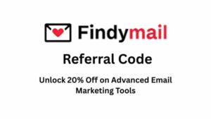 Findymail Coupon Code - Unlock 20% Off on Advanced Email Marketing Tools