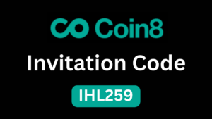 Coin8 Invitation Code "IHL259" – Get 15% Off on Crypto Trading Fees